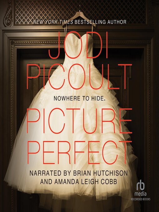 Title details for Picture Perfect by Jodi Picoult - Wait list